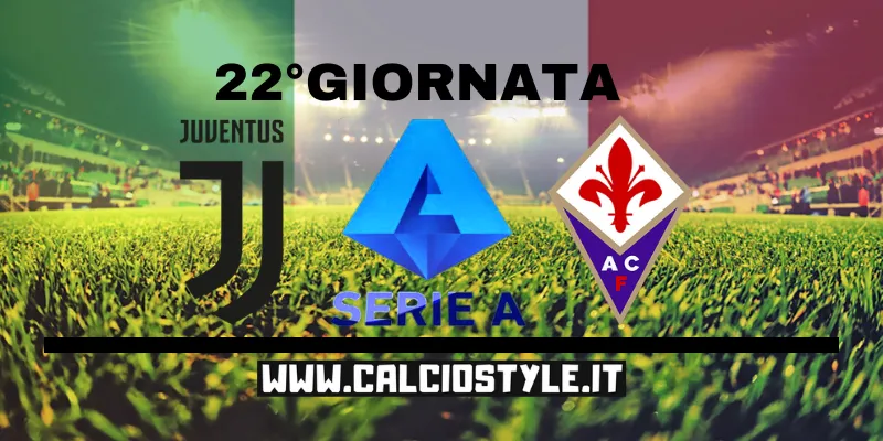 Juventus-Fiorentina: probabili formazioni e dove vederla