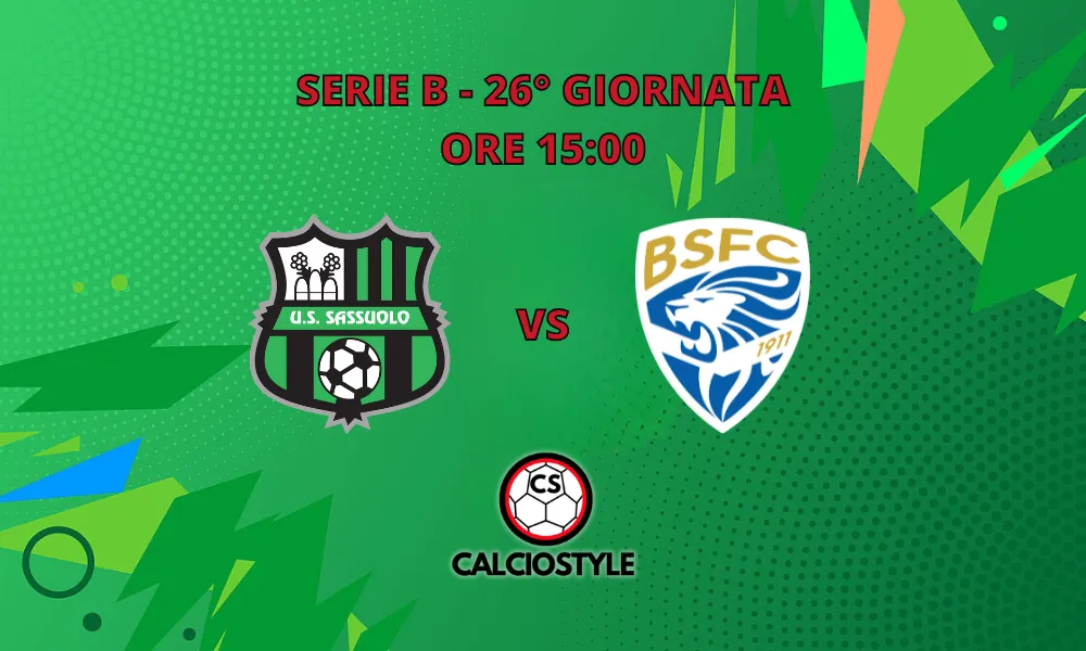 Sassuolo-Brescia, le probabili formazioni e dove vederla