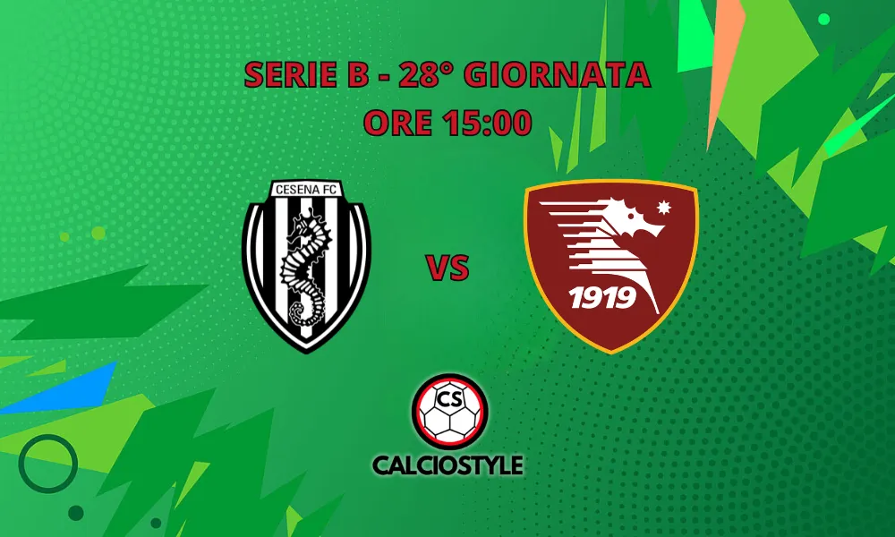 Cesena-Salernitana, probabili formazioni e dove vederla