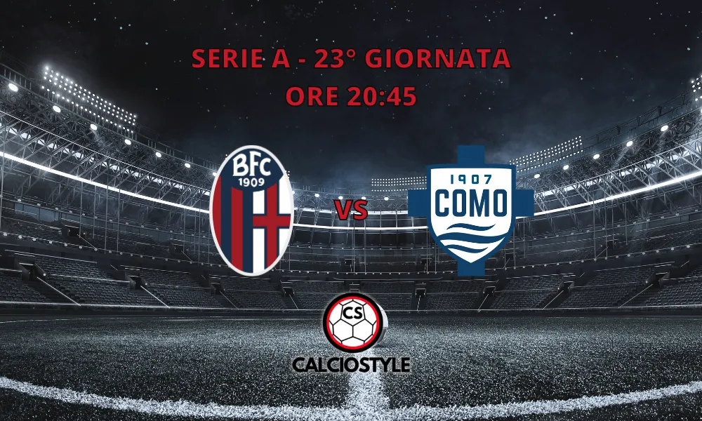 Bologna-Como, le formazioni ufficiali