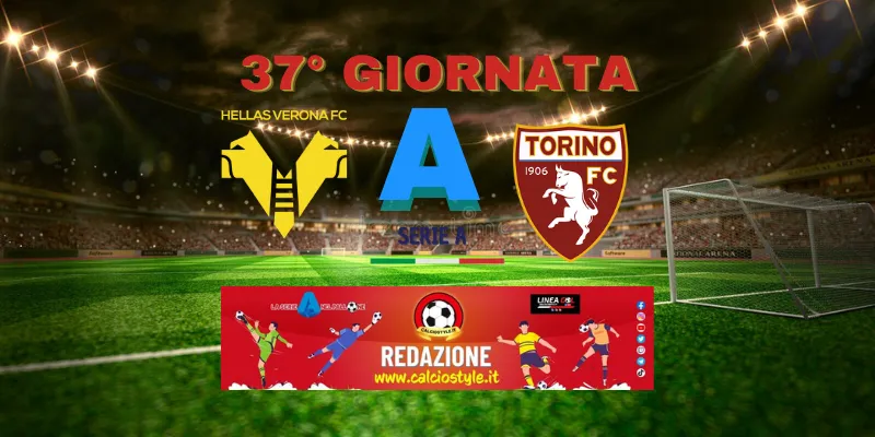 Hellas Verona-Torino: probabili formazioni e dove vederla