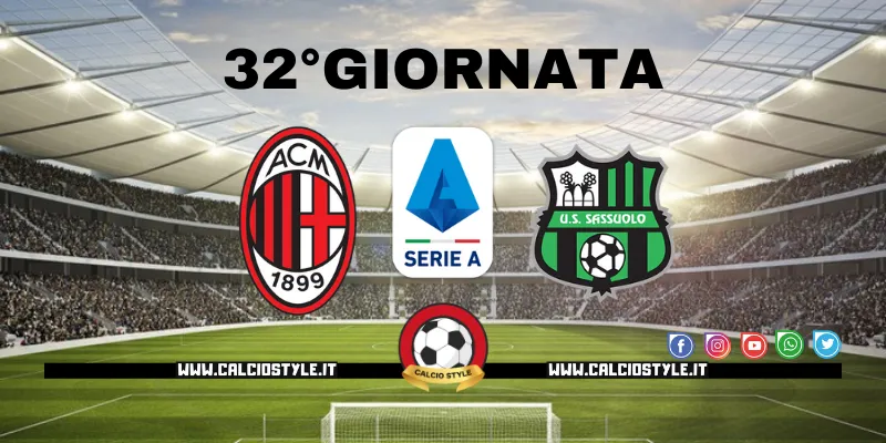 Milan-Sassuolo: le probabili formazioni e dove vederla