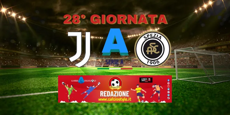 Le pagelle di Juve-Spezia a cura di CalcioStyle