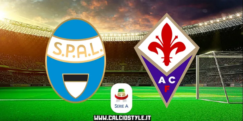 SPAL-Fiorentina: probabili formazioni e dove vederla