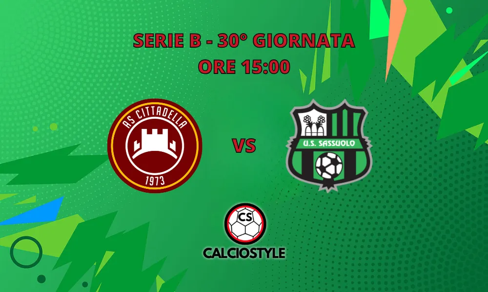Cittadella-Sassuolo, probabili formazioni e dove vederla