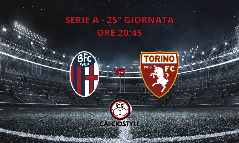 Bologna-Torino, le formazioni ufficiali