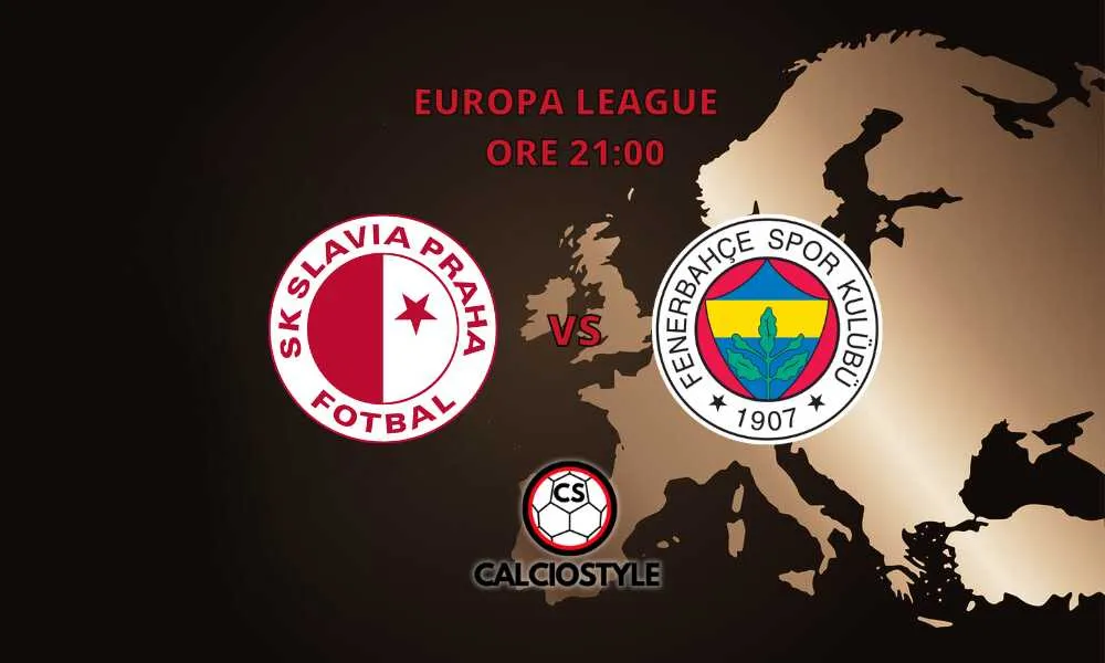 Slavia Praga-Fenerbahce, le probabili formazioni e dove vederla