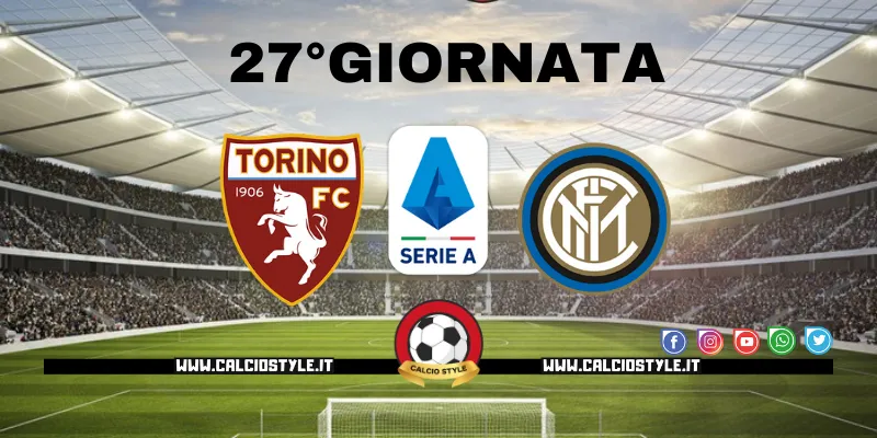 Torino-Inter, i precedenti: nelle ultime quattro sfide in casa Toro solo una vittoria per i nerazzurri