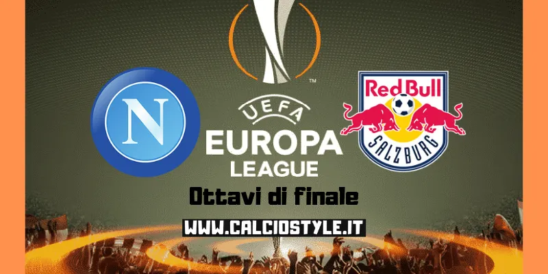 Napoli-Salisburgo: le probabili formazioni e dove vederla
