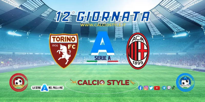 Torino-Milan, probabili formazioni e dove vederla