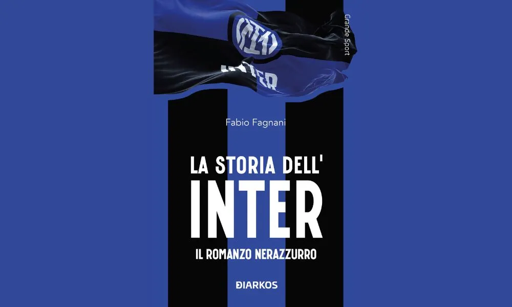 La storia dell'Inter di Fabio Fagnani, un nuovo libro sulle peripezie nerazzurre