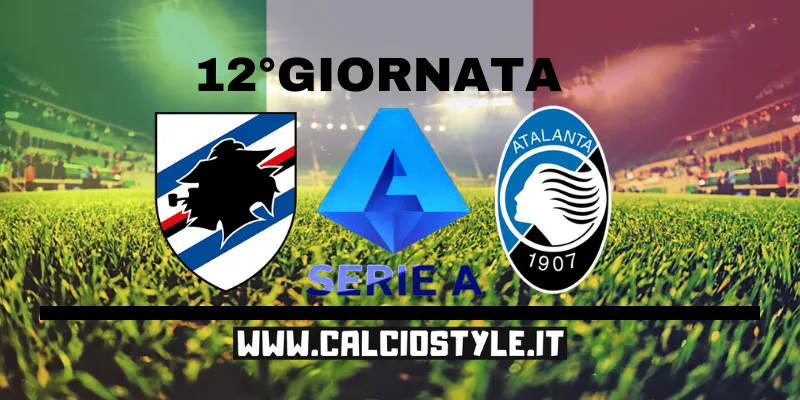 Sampdoria-Atalanta le probabili formazioni e dove vederla