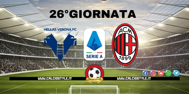 Verona-Milan: le probabili formazioni e dove vederla