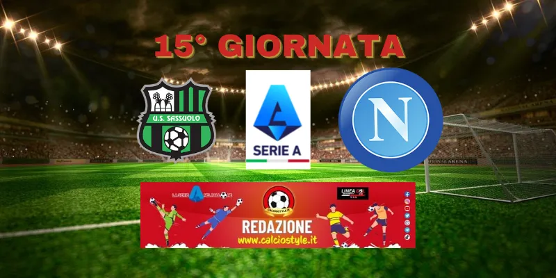 Sassuolo-Napoli: probabili formazioni e dove vederla