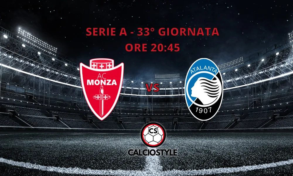 Monza - Atalanta, le formazioni ufficiali