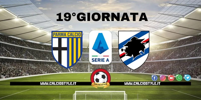 Parma-Sampdoria: probabili formazioni e dove vederla