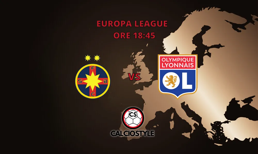 FCSB-Lione, probabili formazioni e dove vederla