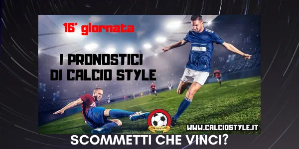 Pronostici Serie A: 16° giornata