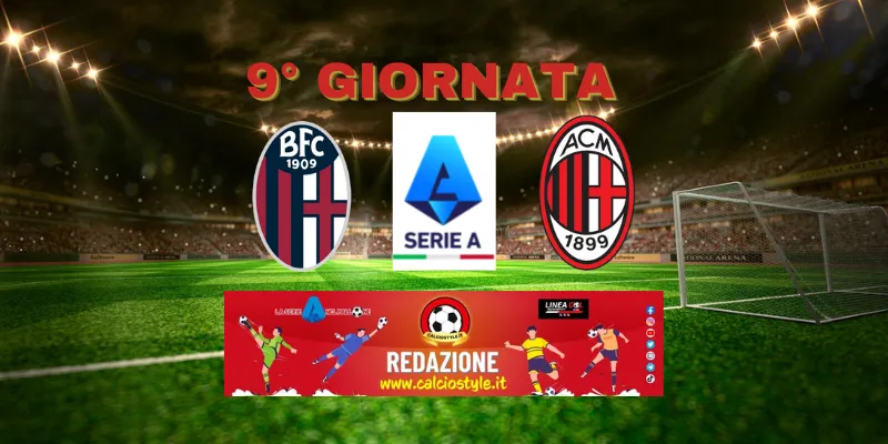 Bologna-Milan: le probabili formazioni e dove vederla