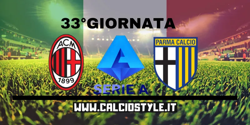 Milan-Parma: le probabili formazioni e dove vederla