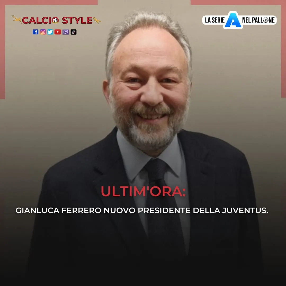 Juventus: Gianluca Ferrero, ecco chi è il nuovo presidente.