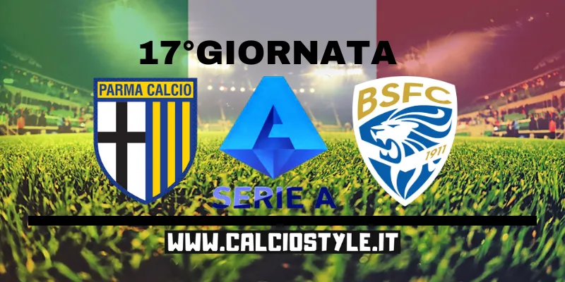 Parma-Brescia: probabili formazioni e dove vederla