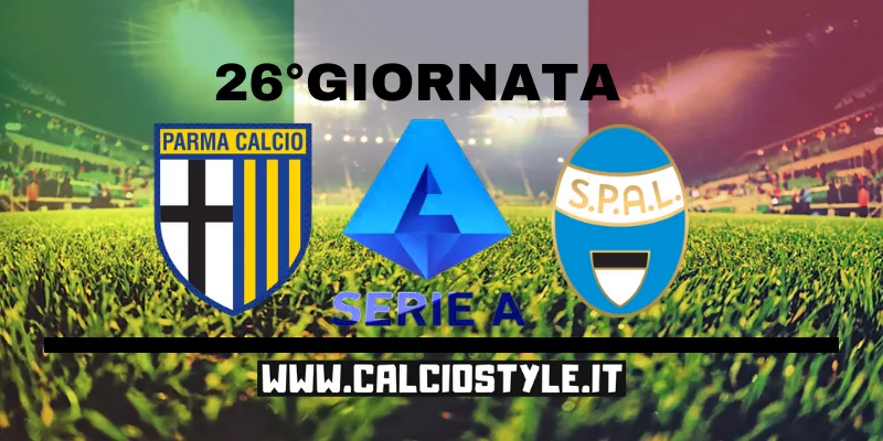 Parma-SPAL: probabili formazioni e dove vederla