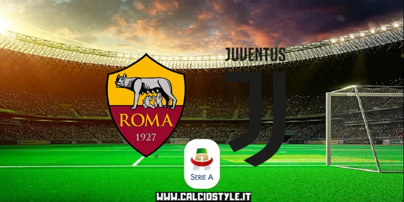 Roma-Juventus, le probabili formazioni e dove vederla