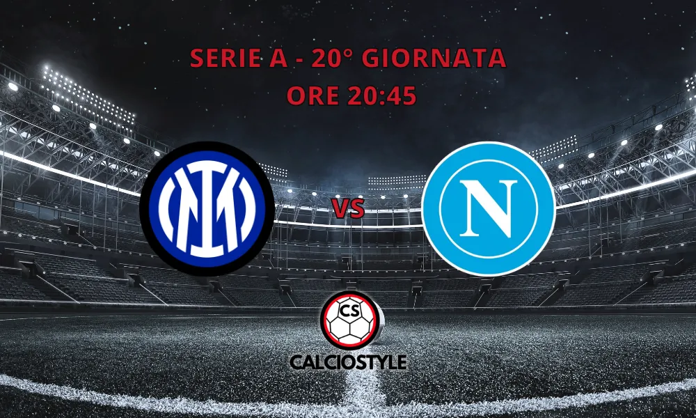 Inter-Napoli, formazioni ufficiali: le scelte di Chivu e Conte