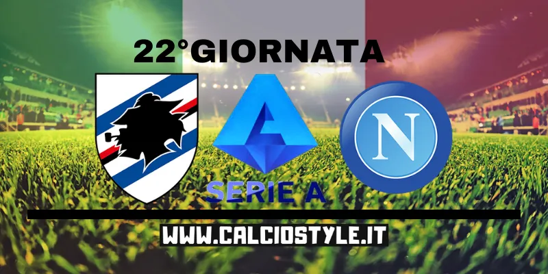 Sampdoria-Napoli: le ultimissime