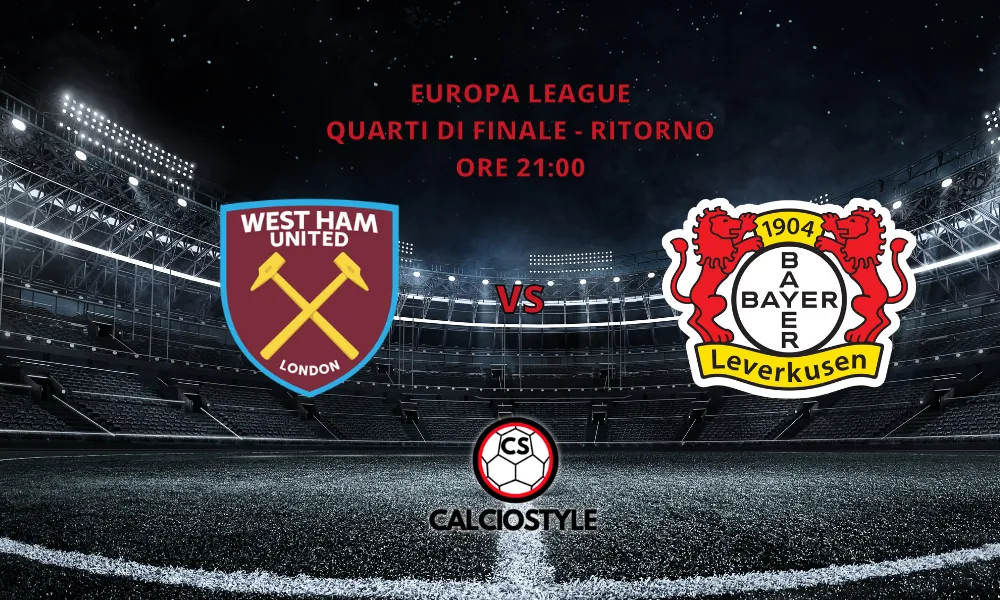 West Ham-Bayer Leverkusen, probabili formazioni e dove vederla