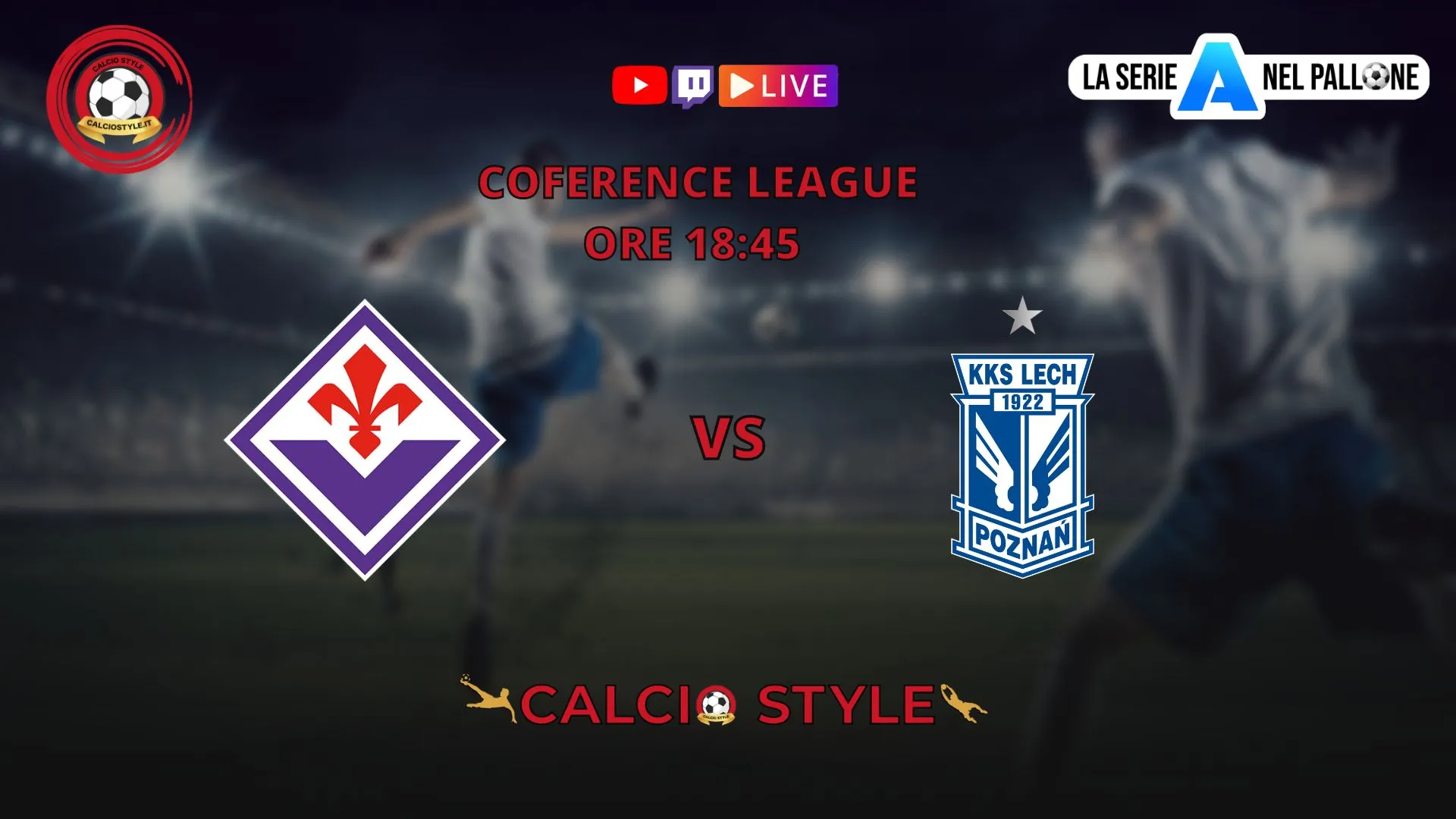 Fiorentina-Lech Poznan: le probabili formazioni e dove vederla