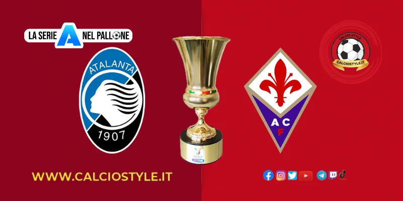 Atalanta-Fiorentina: probabili formazioni e dove vederla