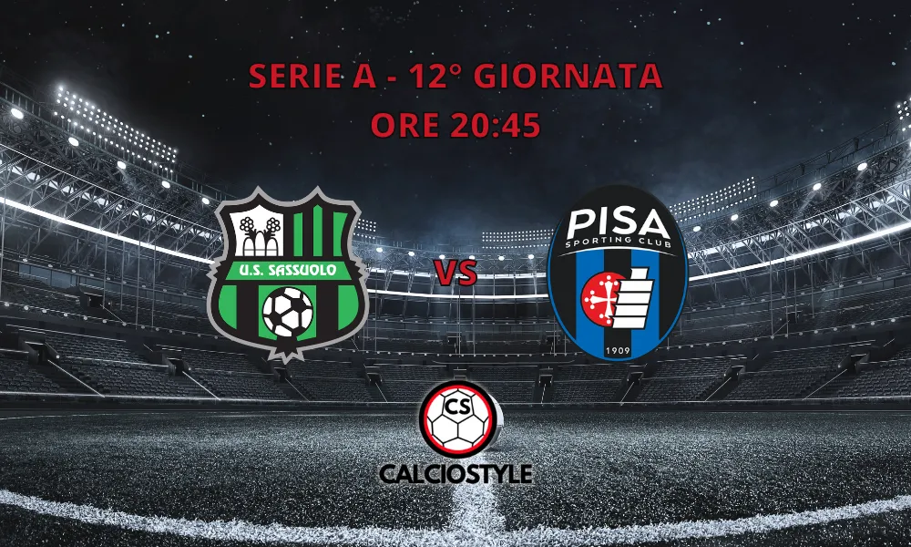 Sassuolo-Pisa, le formazioni ufficiali