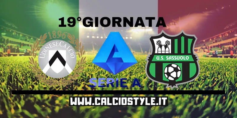 Udinese-Sassuolo: Probabili formazioni e dove vederla