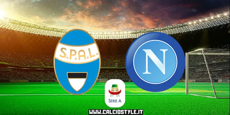 SPAL-Napoli: probabili formazioni e dove vederla