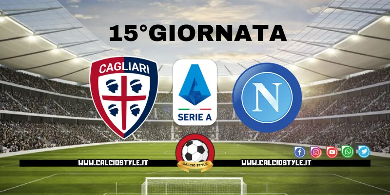 Cagliari Napoli: probabili formazioni e dove vederla