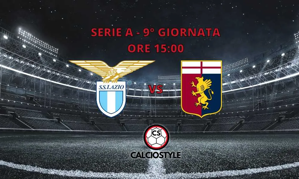 Lazio-Genoa, le ultimissime sulle formazioni