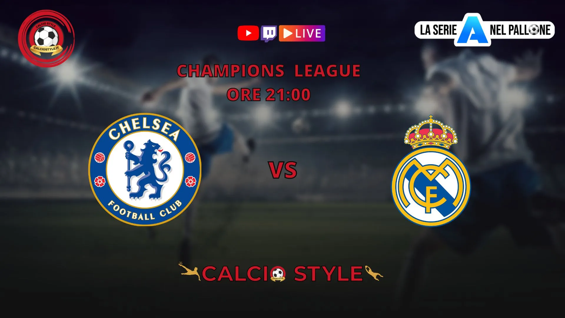 Chelsea-Real Madrid, le scelte ufficiali di Stamford Bridge