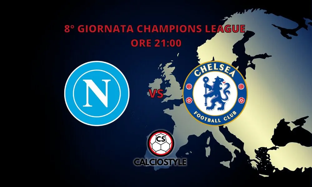 Napoli-Chelsea: probabili formazioni e dove vederla