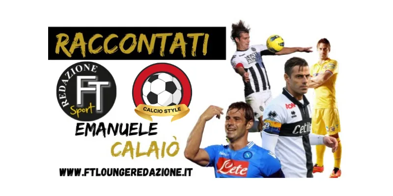 Emanuele Calaiò: Antonio Conte e Marco Giampaolo, a livello tecnico-tattico rimangono degli autentici maestri.