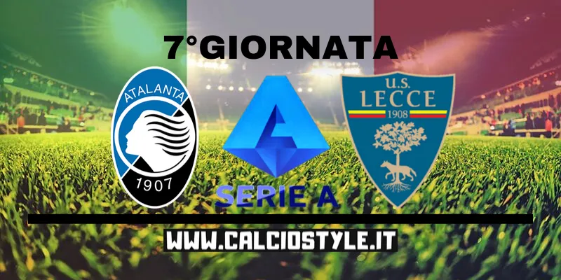 Atalanta-Lecce le probabili formazioni e dove vederla