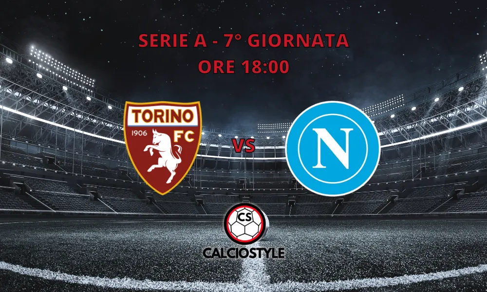 Torino-Napoli, probabili formazioni e dove vederla