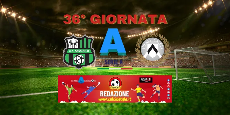 Sassuolo-Udinese: probabili formazioni e dove vederla