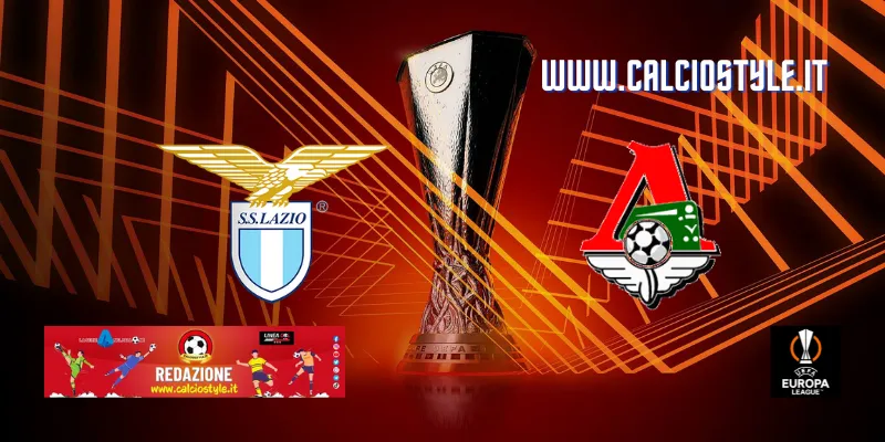 Lazio-Lokomotiv Mosca: probabili formazioni e dove vederla