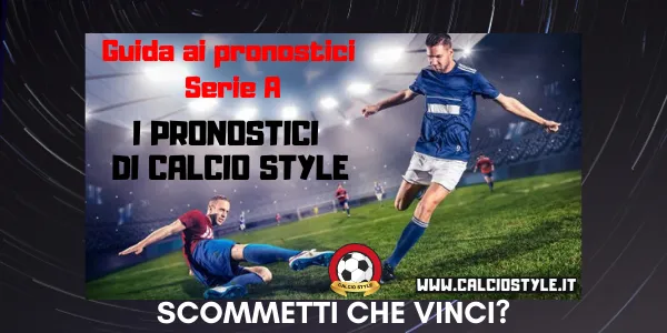 Guida ai pronostici di Serie A