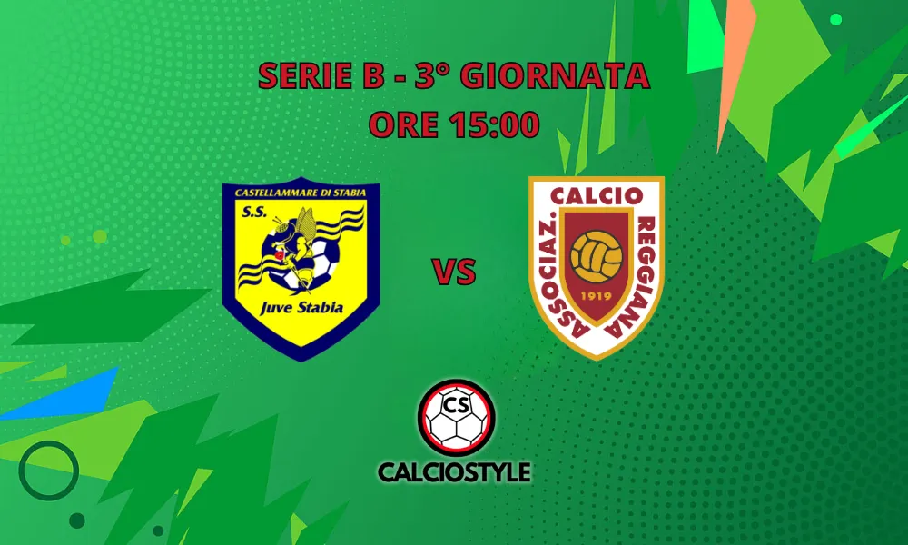 Juve Stabia-Reggiana: probabili formazioni e dove vederla