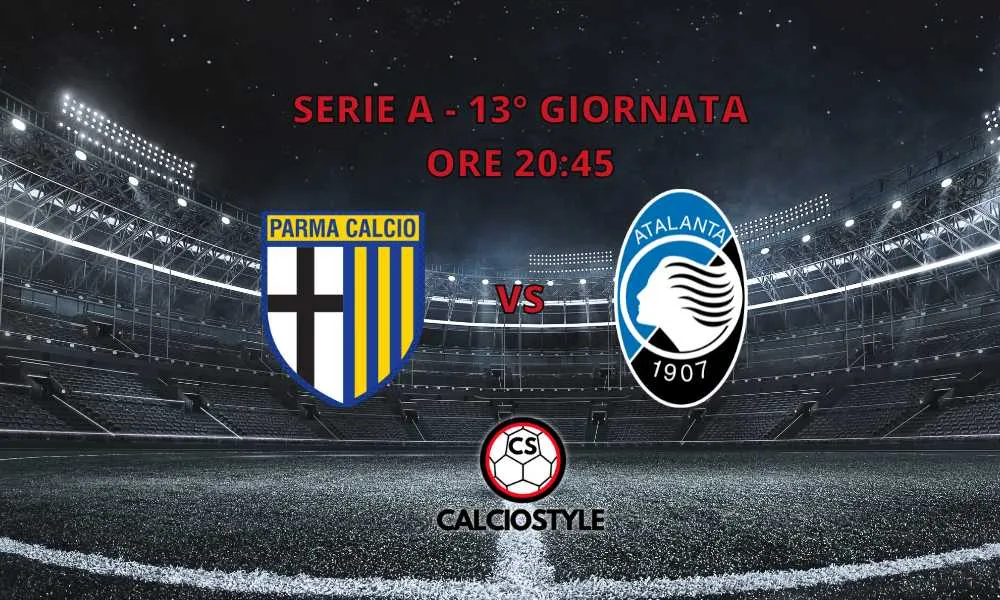 Parma-Atalanta 1-3. Goal e Highlights