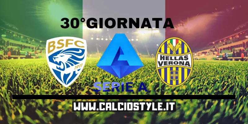Brescia-Hellas Verona: probabili formazioni e dove vederla