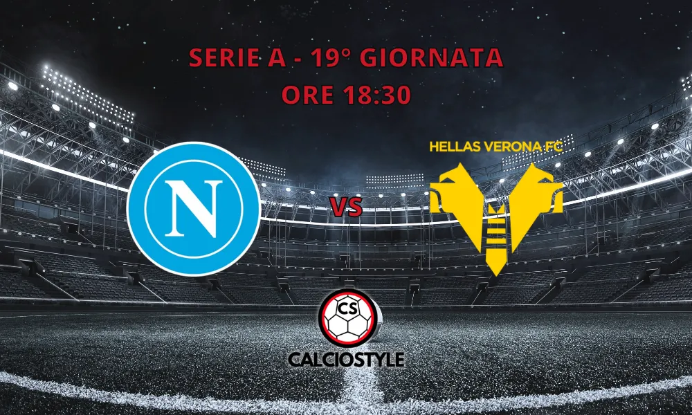 Napoli-Hellas Verona, le formazioni ufficiali: Lang dal 1'?